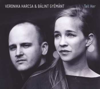 CD Gyémánt Bálint: Tell Her