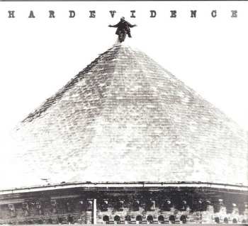 CD Hard Evidence: Hard Evidence LTD | NUM