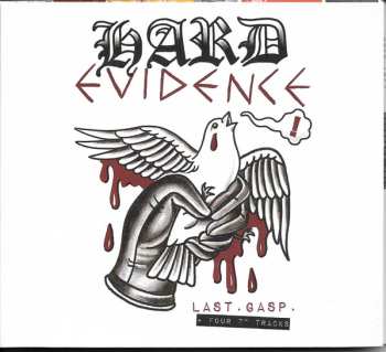 CD Hard Evidence: Last . Gasp . LTD | NUM