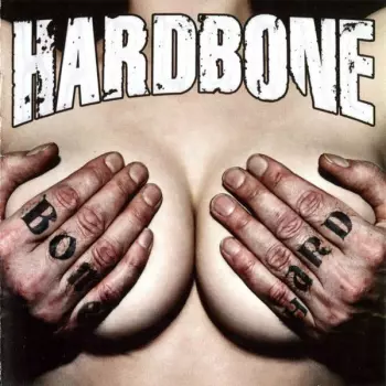 Bone Hard