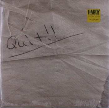 LP Hardy Hardy: Quit!!