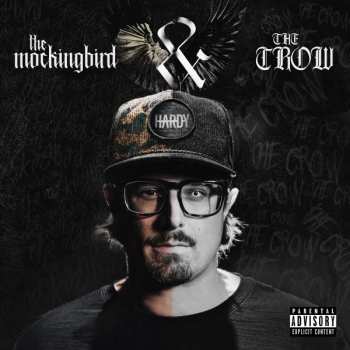 Album Hardy: The Mockingbird & The Crow