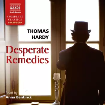 Hardy,thomas: Desperate Remedies