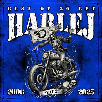 2LP Harlej: Best Of 30 Let (2006 - 2025) Part 2