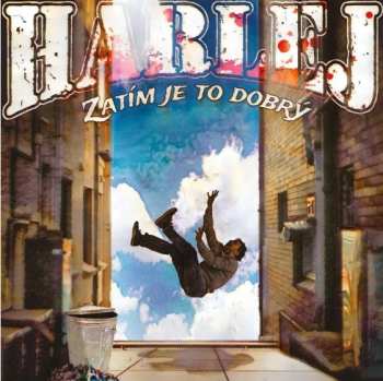 Album Harlej: Zatím je to dobrý