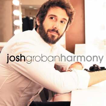 CD Josh Groban: Harmony DIGI