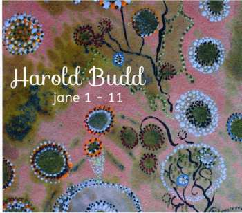 CD Harold Budd: Jane 1-11