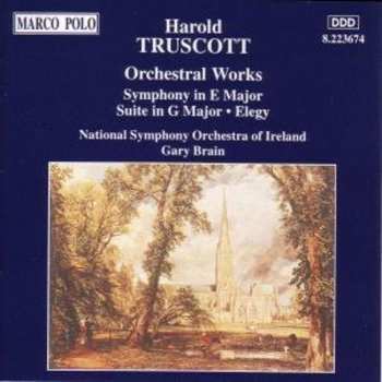 Album Gary Brain: Orchestral Works (Symphony In E Major / Suite In G Major / Elegy)
