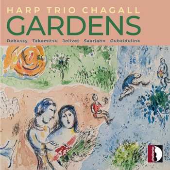 Album Harp Trio Chagall: Gardens