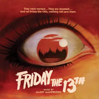 Harry Manfredini: Friday The 13th (Original Motion Picture Score)