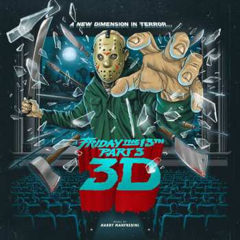 Album Harry Manfredini: Friday The 13th, Part I, II, & III (Original Motion Picture Soundtrack)