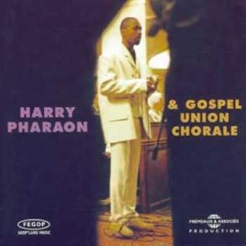 Album Harry Pharaon: " Pas À Pas "