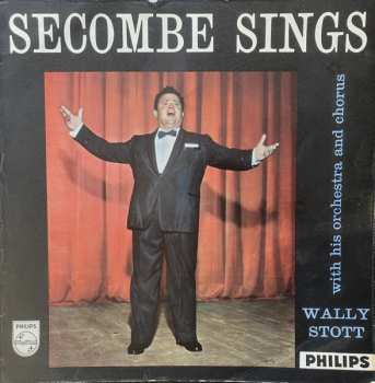 LP Wally Stott And His Orchestra And Chorus: Secombe Sings