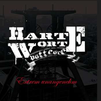 Album Harte Worte: Extrem Unangenehm