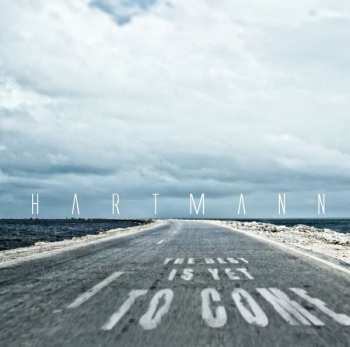 Album Hartmann: The Best Is Yet To Come