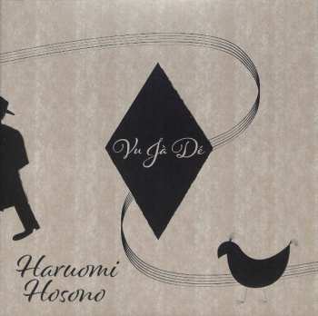 2EP Haruomi Hosono: Vu Jà Dé LTD