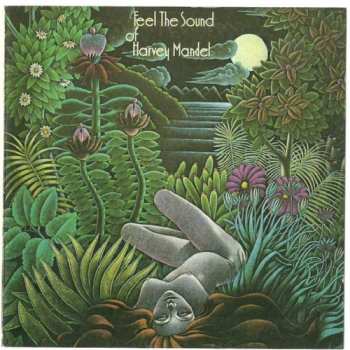 CD Harvey Mandel: Feel The Sound Of Harvey Mandel