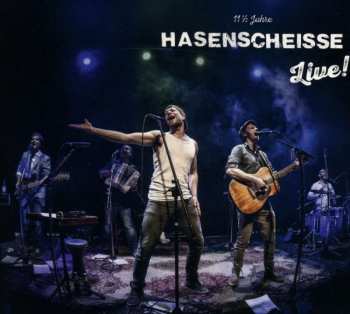CD Hasenscheisse: 11 1/2 Jahre Hasenscheisse Live!