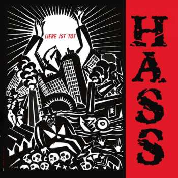 LP Hass: Liebe Ist Tot LTD