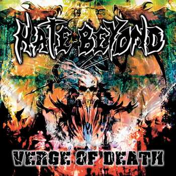 Album Hate Beyond: Verge of Death
