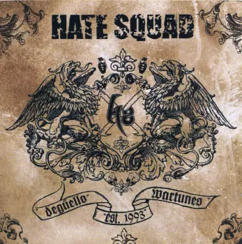 Hate Squad: Degüello Wartunes