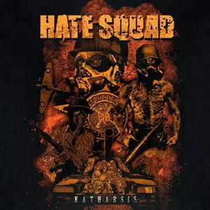 Hate Squad: Katharsis