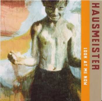 Album Hausmeister: Look At Me Now
