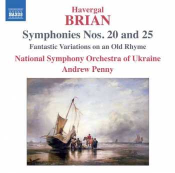 Album National Symphony Orchestra Of Ukraine: Symphonies Nos. 20 And 25 - Fantastic Variations On An Old Rhyme