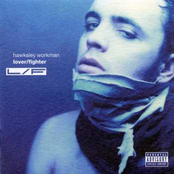 Album Hawksley Workman: Lover/Fighter