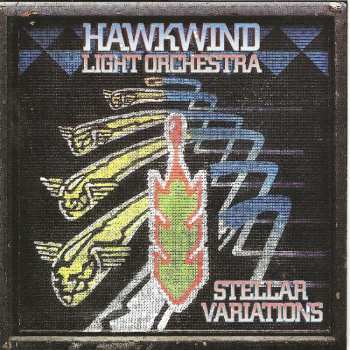 Album Hawkwind Light Orchestra: Stellar Variations