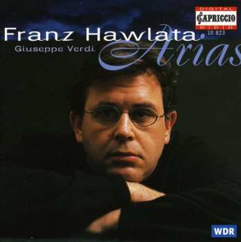 Album Hawlata / Cologne Radio Sym Orch / Froschauer: Verdi Arias