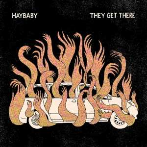 LP Haybaby: They Get There CLR | LTD