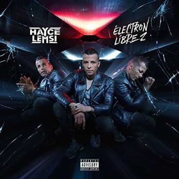 Album Hayce Lemsi: Electron Libre 2