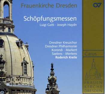 Album Haydn / Gatti / Dresden Philharmonic / Kreile: Music From The Frauenkirche Dresden