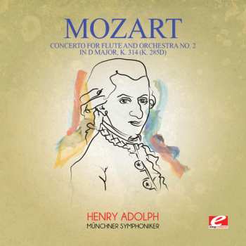 Album Robert Schumann: Concerto For Trumpet & Orchestra / Concerto For Flute & Orchestra (K. 314) / Adagio & Allegro For Horn