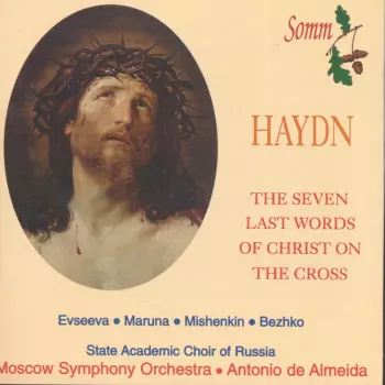 The Seven Last Words Of Christ On The Cross