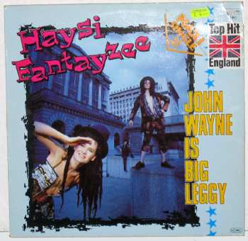 LP Haysi Fantayzee: John Wayne Is Big Leggy