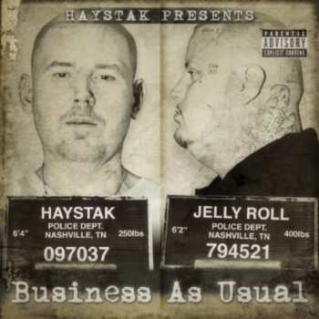 Album Haystak: Business As Usual