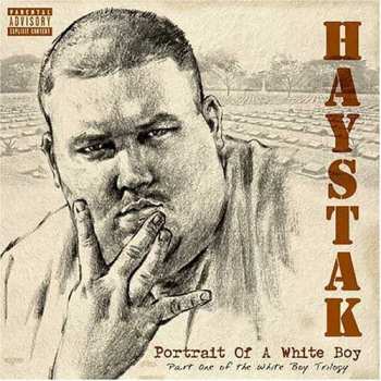 Album Haystak: Portrait Of A White Boy