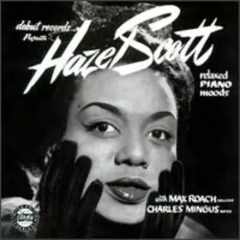 Hazel Scott: Relaxed Piano Moods