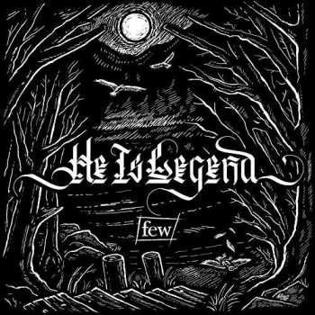 Album He Is Legend: Few
