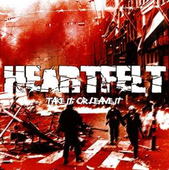 Album Heartfelt: Take It Or Leave It