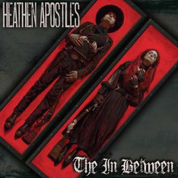 Album Heathen Apostles: In Between