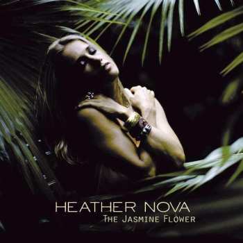 Album Heather Nova: The Jasmine Flower
