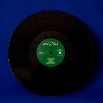 LP Heather: Old Cry, I Walk