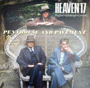 2CD Heaven 17: Penthouse And Pavement DLX