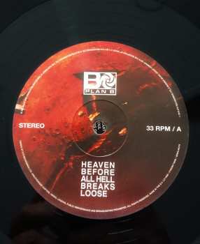 2LP Plan B: Heaven Before All Hell Breaks Loose