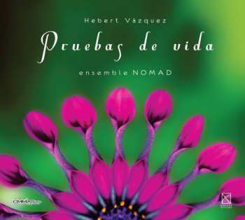 Album Hebert Vázquez: Pruebas De Vida
