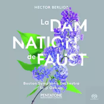 Hector Berlioz: La Damnation De Faust