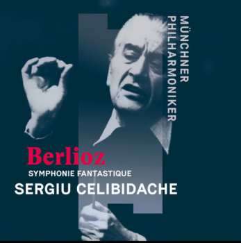 Album Hector Berlioz: Symphonie Fantastique